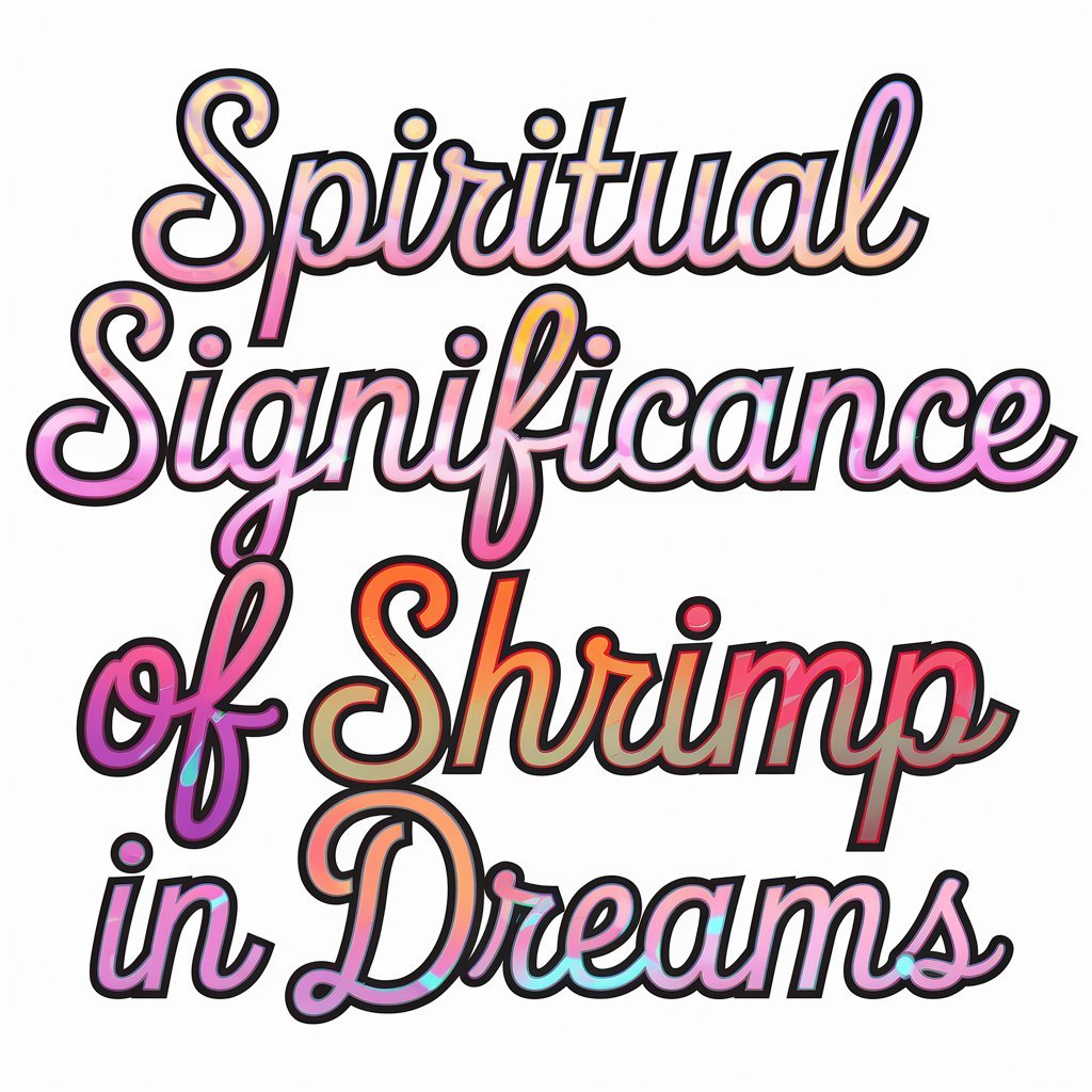 15 Spiritual Significance of Shrimp in Dreams: Symbolic Interpretation